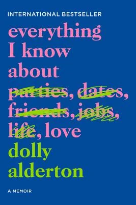 Book cover of Everything I Know About Love